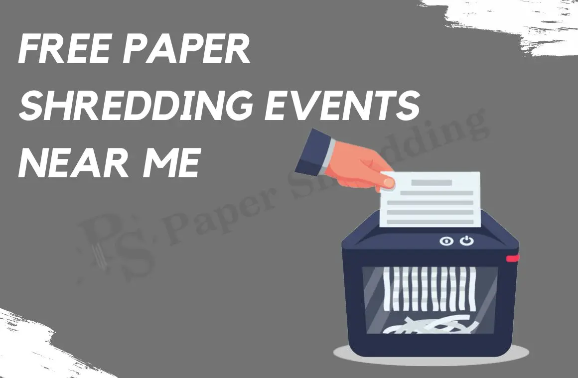 List Of Free Paper Shredding Events Near Me 2024