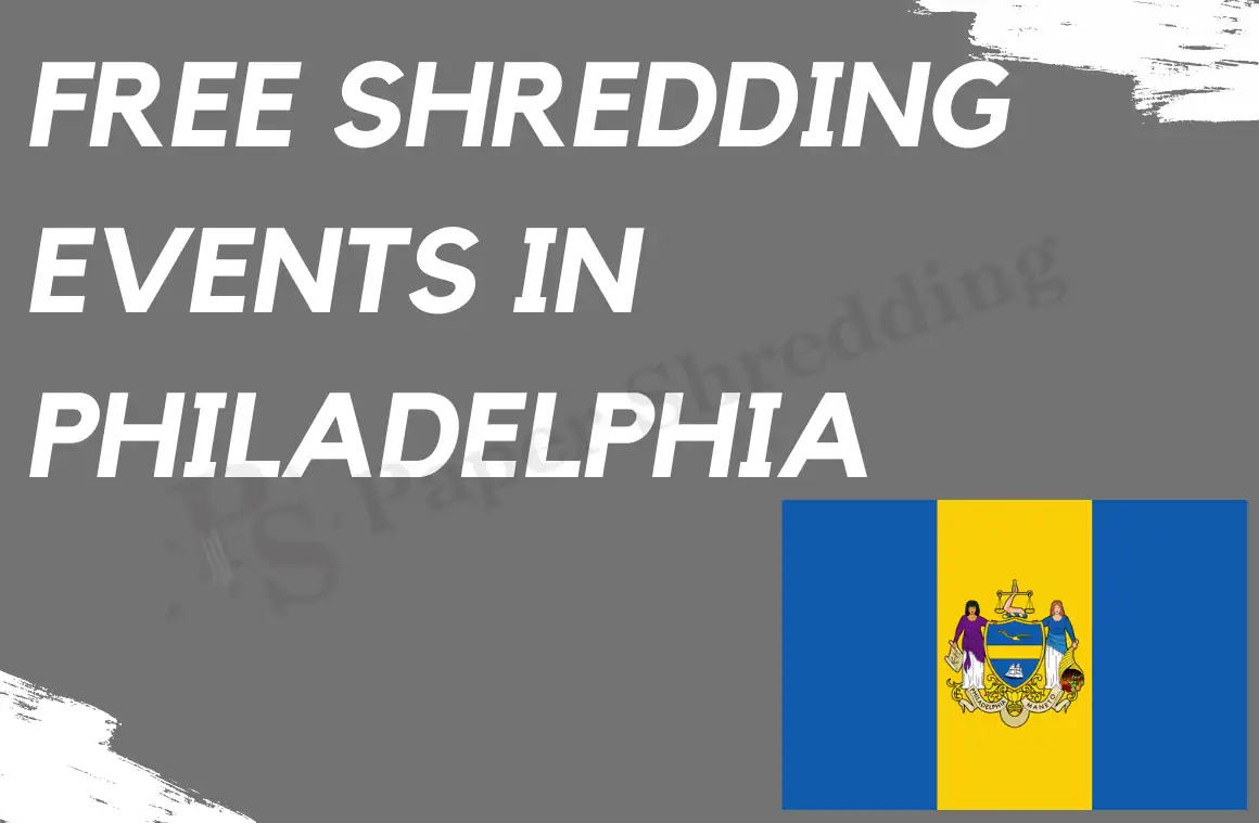 Free Shredding Events In Philadelphia 2024 February