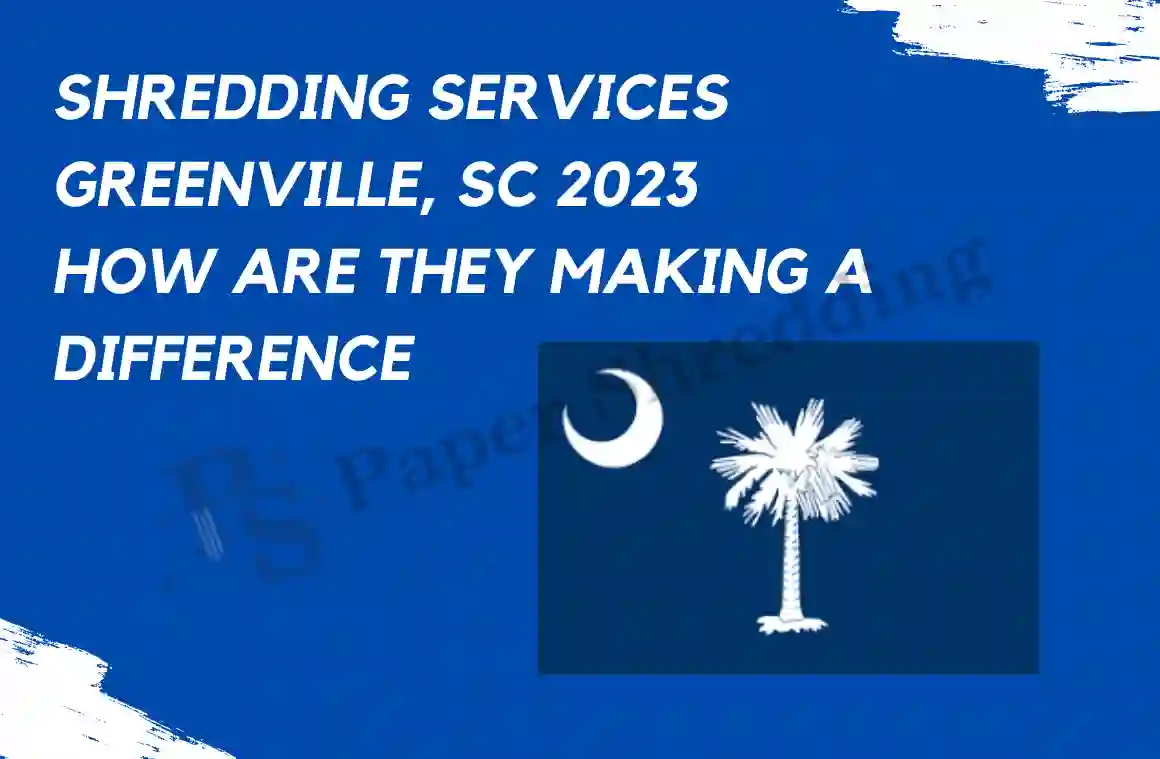 shredding services Greenville SC