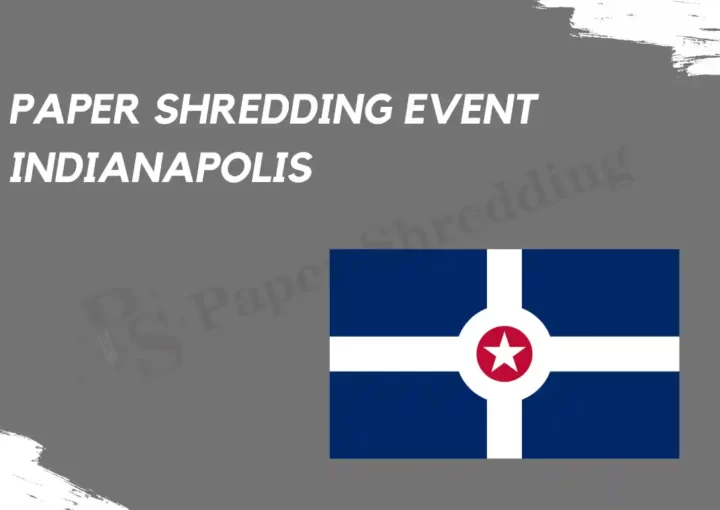 Paper Shredding Indianapolis