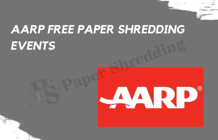 AARP FREE SHREDDING EVENTS NEAR ME