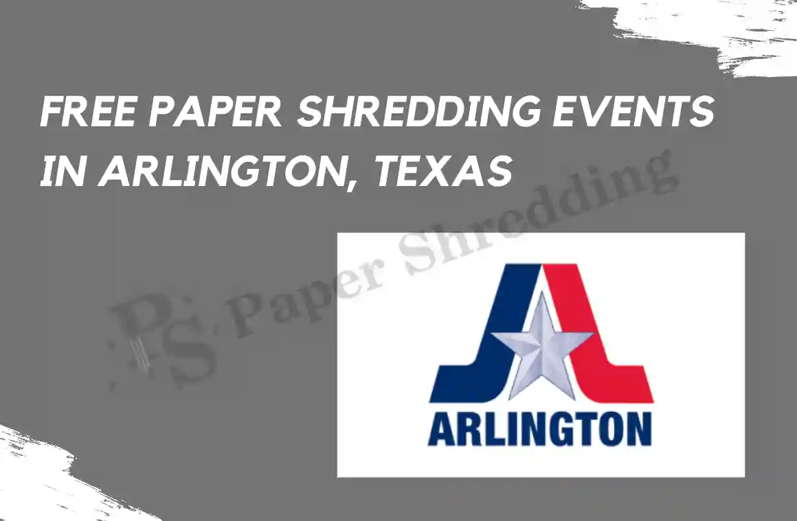 Free Paper Shredding Events in Arlington