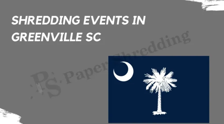 Free Paper Shredding Events Greenville