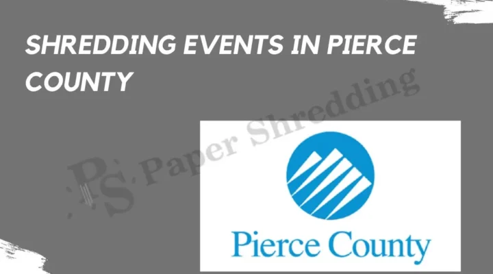 pierce county shredding events