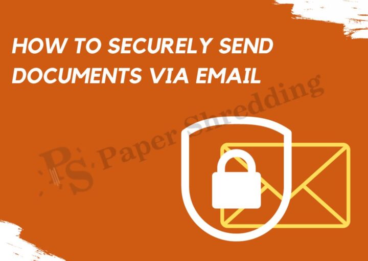 How To Securely Send Documents Via Email