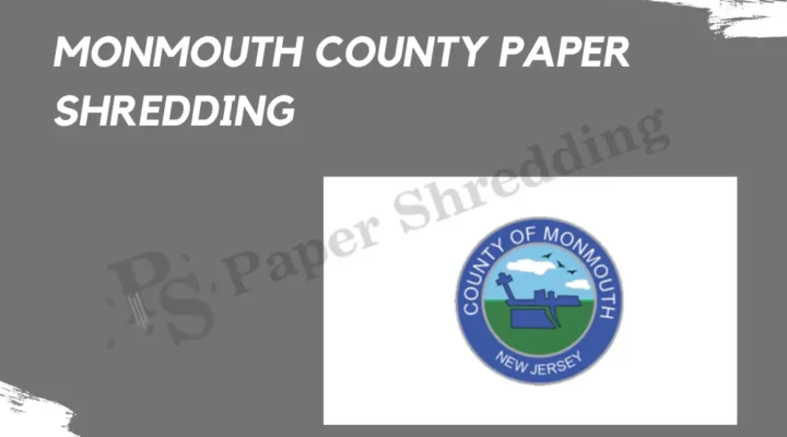 Monmouth County paper shredding 2023