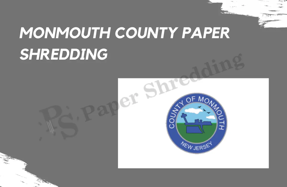 Monmouth County Paper Shredding 2024
