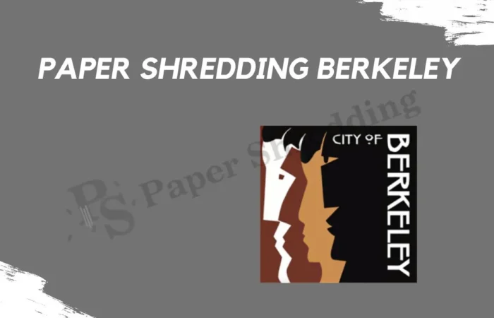 paper shredding Berkeley